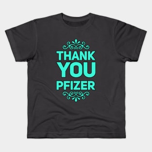 Thank you Pfizer Kids T-Shirt